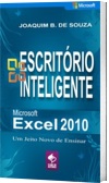Livro Microsoft Excel 2010 | Informática | clube de autores | jbtreinamento.com.br