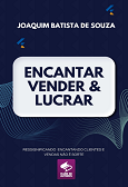 Comprar pelo Clube de Autores Encantar Vender e Lucrar - Vendas